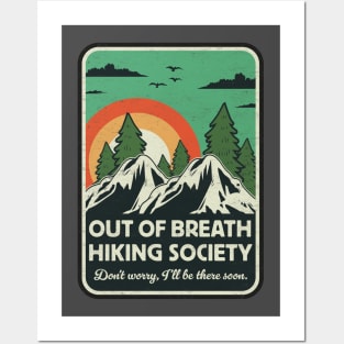 Out of Breath Hiking Society - Outdoor Adventure - Funny Hiking Lovers Posters and Art